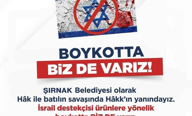 Şırnak Belediyesi siyonist işgalcilere desteğini açıklayan markaları boykot etti