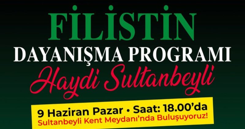 Sultanbeyli'de "Filistinle Dayanışma" eylemi