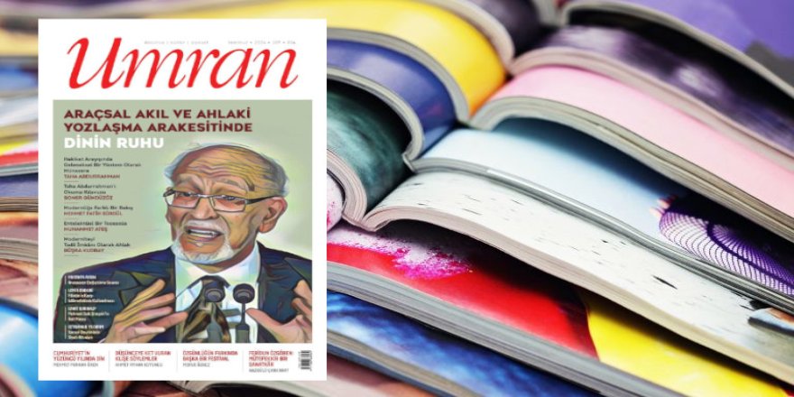 Umran Dergisi, Taha Abdurrahman özel sayısıyla çıktı