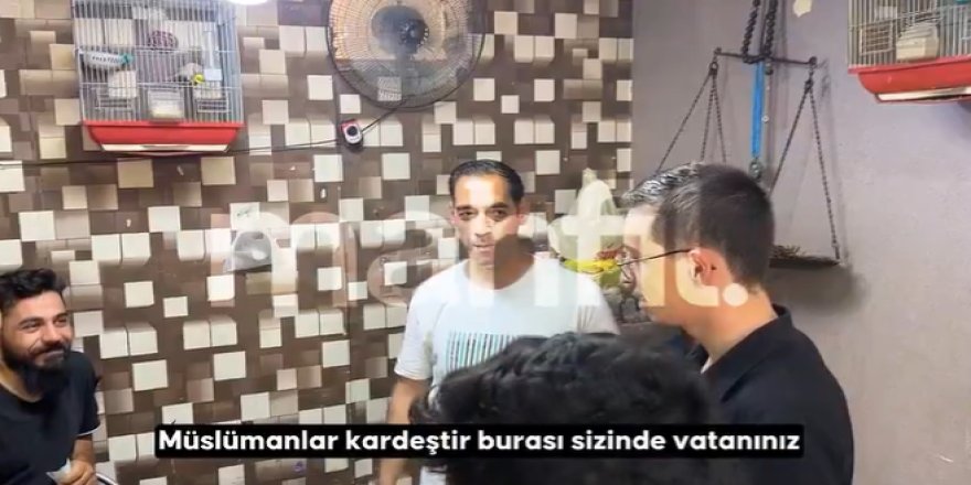 "Müslümanlar kardeştir, Türkiye sizin de vatanınız..."