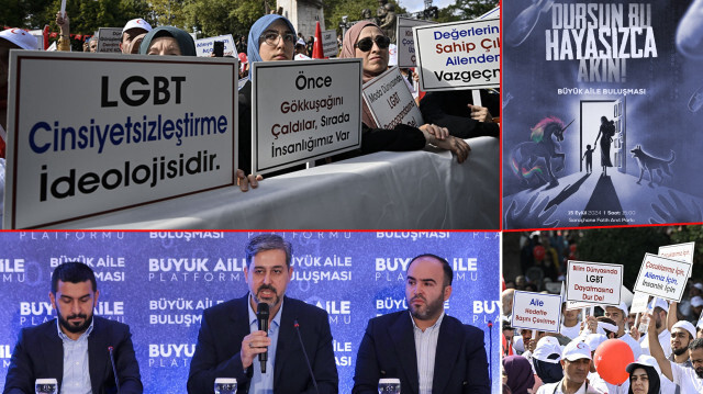 Cinsel sapkın LGBT dayatmasına karşı yeniden 'Büyük Aile Buluşması!'