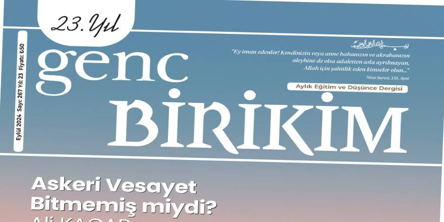 Genç Birikim dergisinin 267'nci sayısı “Askeri Vesayet Bitmemiş miydi?” manşetiyle çıktı