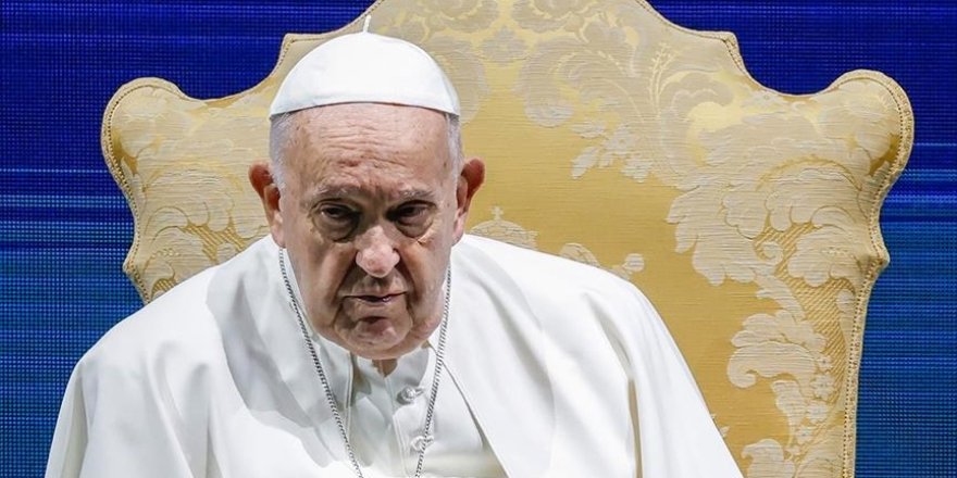 Papa Franciscus: "Gazze'de yaşananlar bir soykırımın özelliklerini taşıyor"