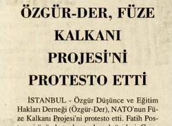 Özgür-Der, Füze Kalkanı Projesini Protesto Etti