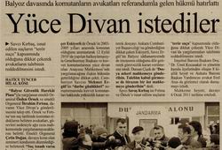 Balyoz Davasında Örnek Ve Fırtına Yüce Divan İstedi