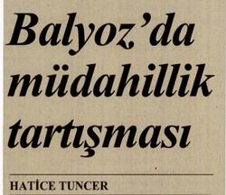 Balyozda Müdahillik Tartışması