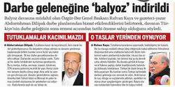 Darbe Geleneğine Balyoz İndirildi