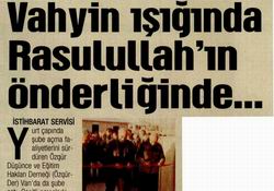 Vahyin Işığında Rasulullahın Önderliğinde