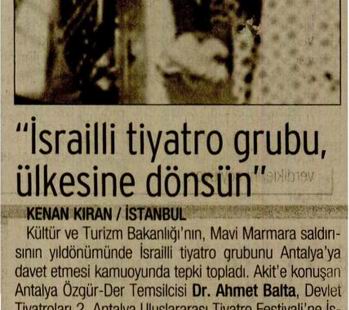 ‘İsrailli Tiyatro Grubu, Ülkesine Dönsün’