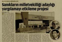 Sanıkların Milletvekilliği Adaylığı Yargılamayı Etkileme Projesi