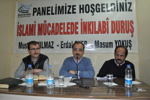 İslami Mücadelede İnkılabî Duruş Paneli