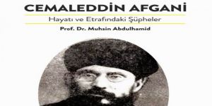 Ekin Yayınları’ndan Yeni Kitap: Cemaleddin Afgani-Hayatı ve Etrafındaki Şüpheler