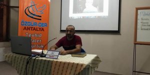 Antalya Özgür-Der'de Eğitim Seminerleri Başladı