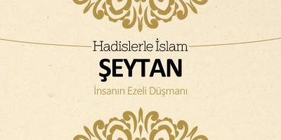 Şeytan (İnsanın ezeli düşmanı)