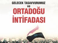 H. Türkmenin “Ortadoğu İntifadası” Kitabı Çıktı!